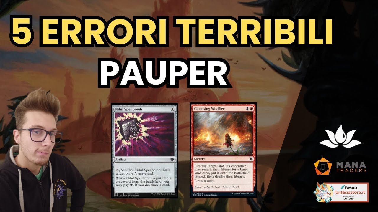 5 ERRORI FATALI in Pauper: questi errori ti faranno perdere un sacco di partite! Esempi pratici