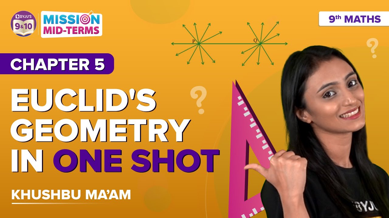 Introduction to Euclid's Geometry Class 9 Maths (Chapter 5) One-Shot (Concepts+MCQs) | BYJUS Class 9