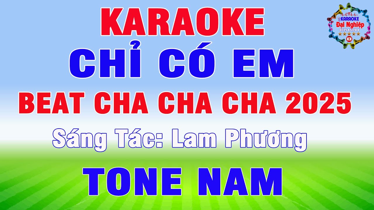 Chỉ Có Em (ST Lam Phương) Karaoke Tone Nam Nhạc Sống Cha Cha Cha || Karaoke Đại Nghiệp