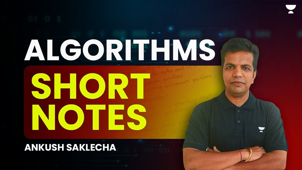 Algorithms Short Notes | GATE 2024 | Ankush Saklecha