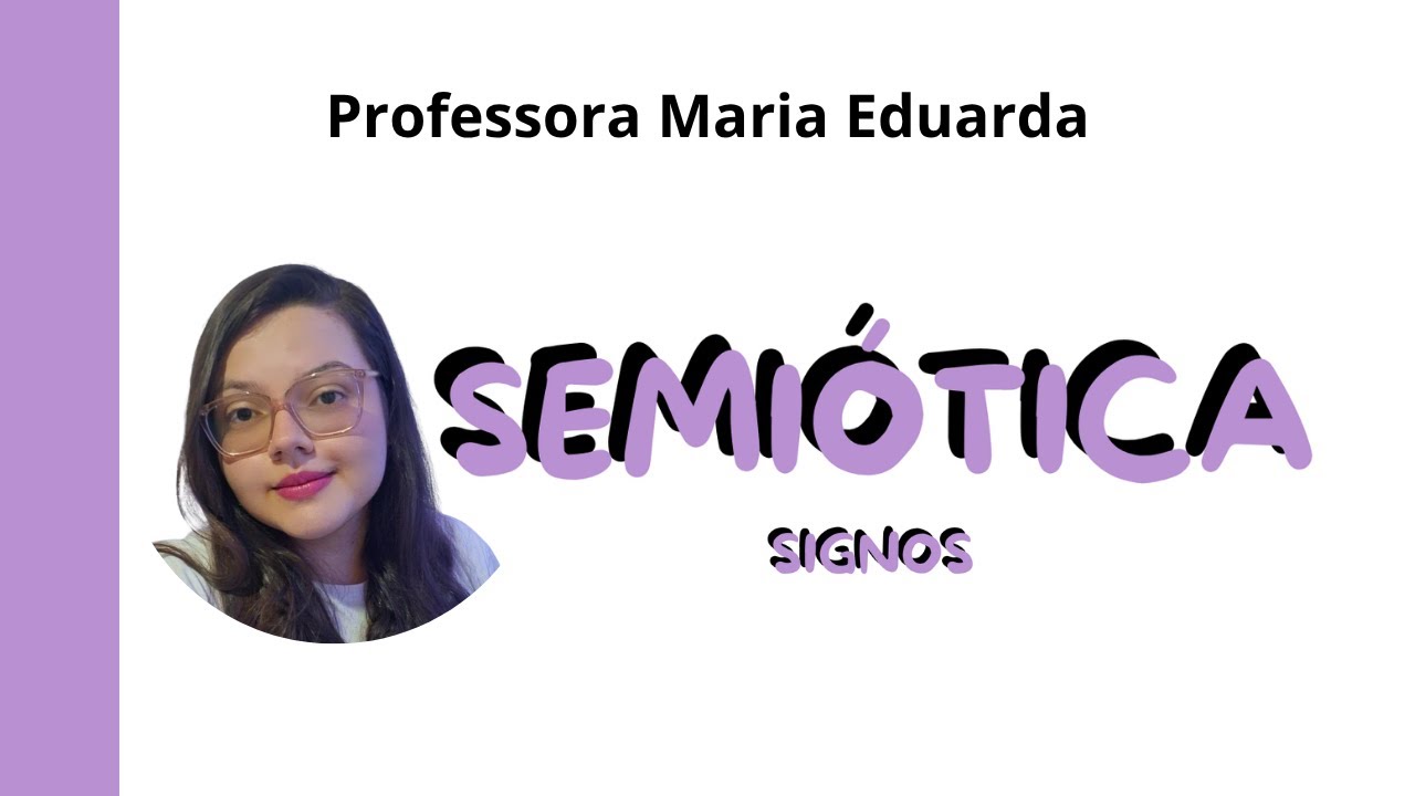 O que &eacute; Semi&oacute;tica? O que &eacute; um Signo?