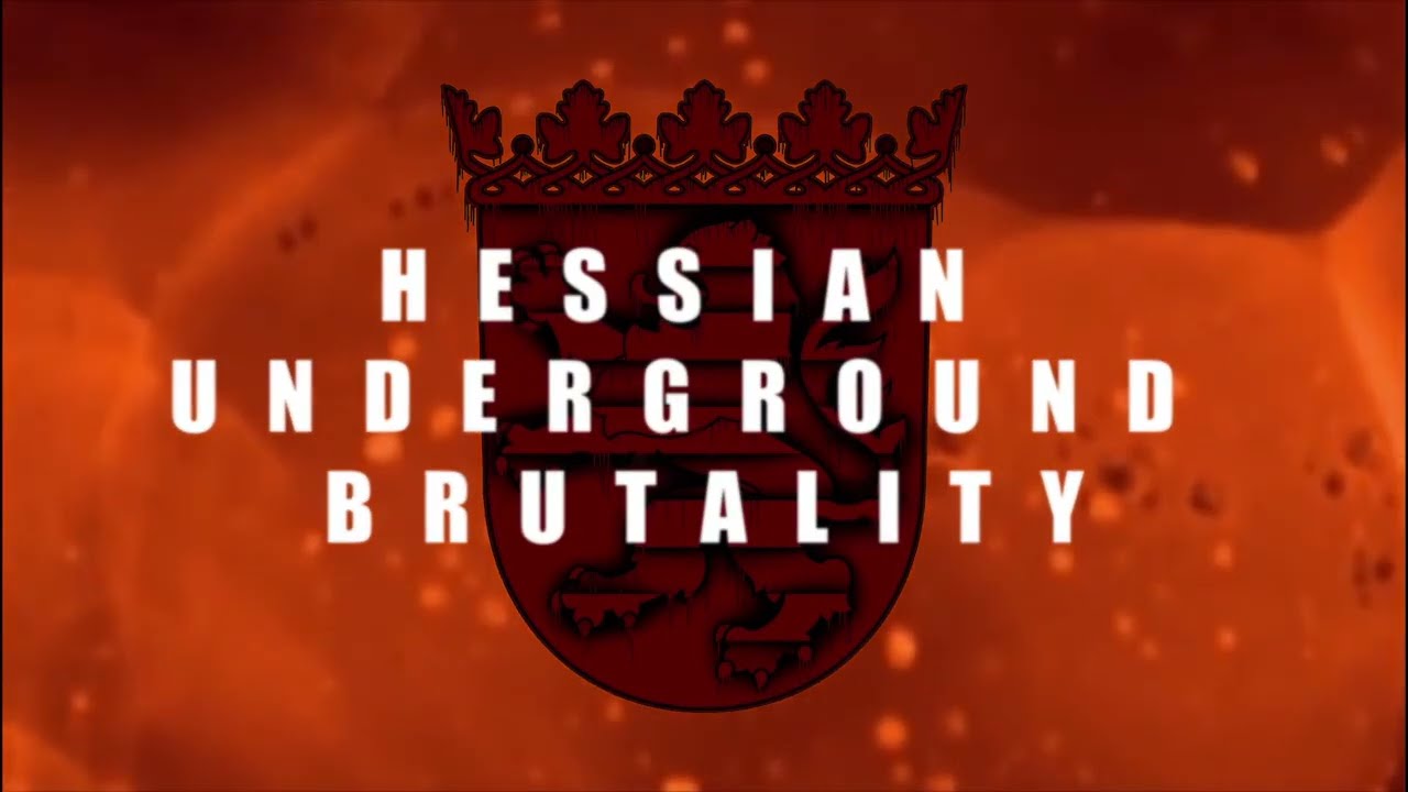 Hessian Underground Brutality