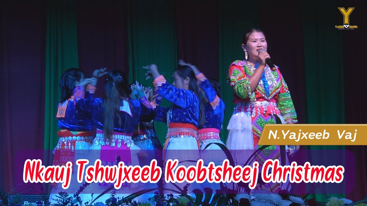Nkauj Tshwjxeeb Koobtsheej Christmas by N.Yajxeeb Vaj