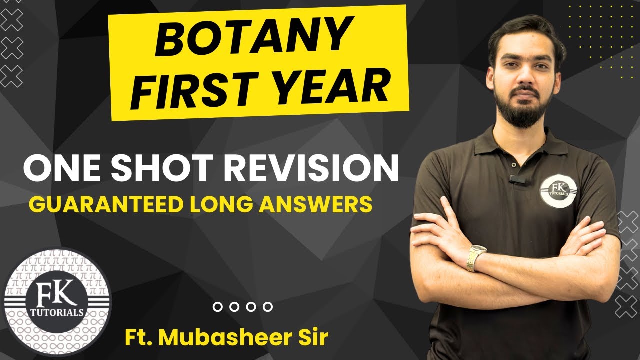 Botany Intermediate 1st Year Long Answers One Shot Revision 2026 | FK Tutorials | Guaranteed Answers