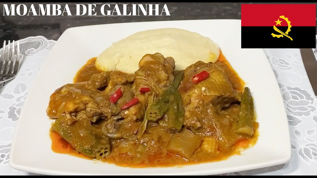 COMO FAZER PRATOS ANGOLANOS| MOAMBA DE GALINHA DO CAMPO
