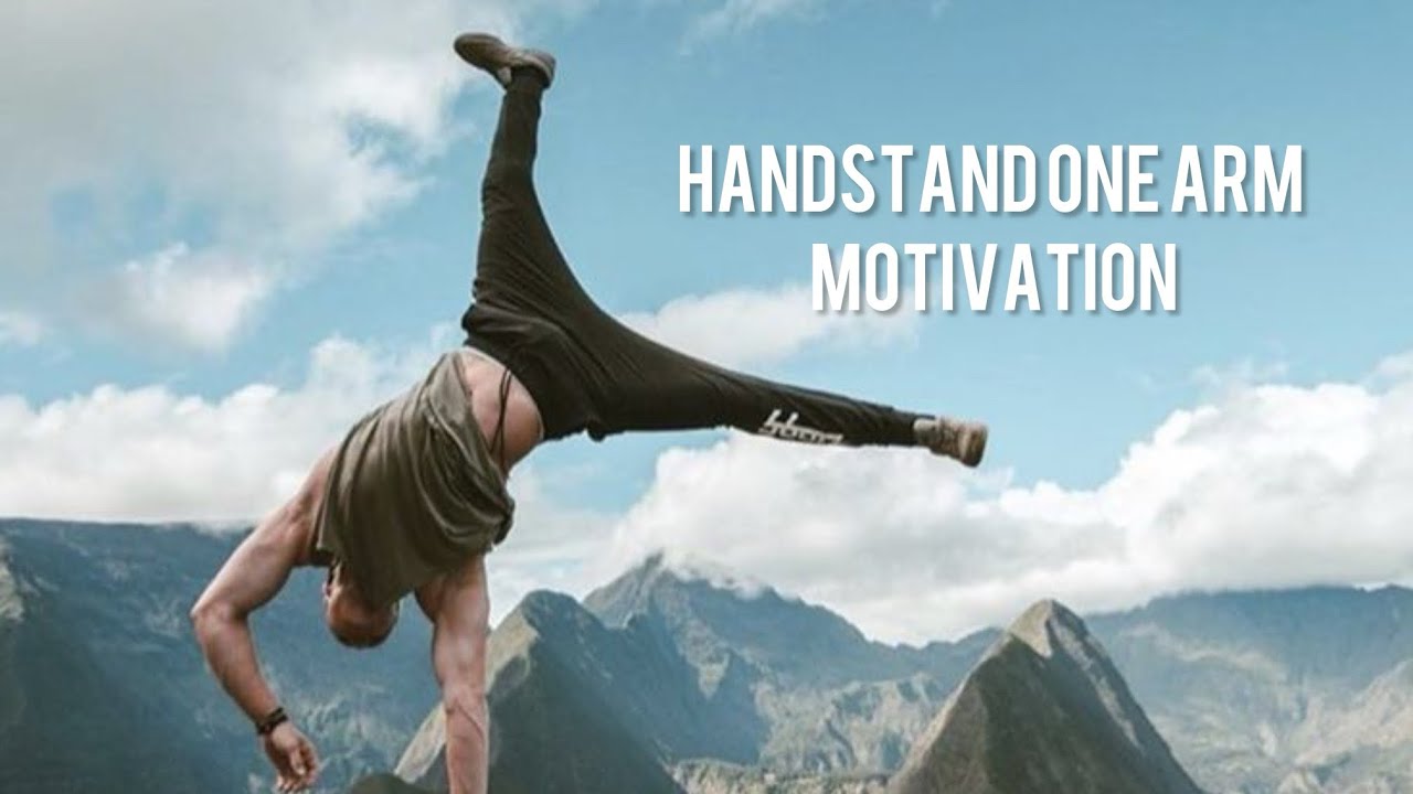 Handstand one arm motivation 