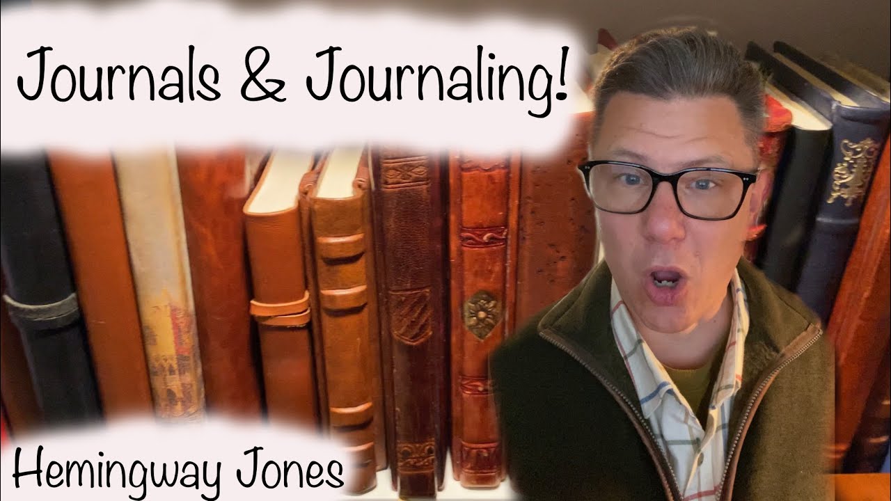 All About Journals & Journaling