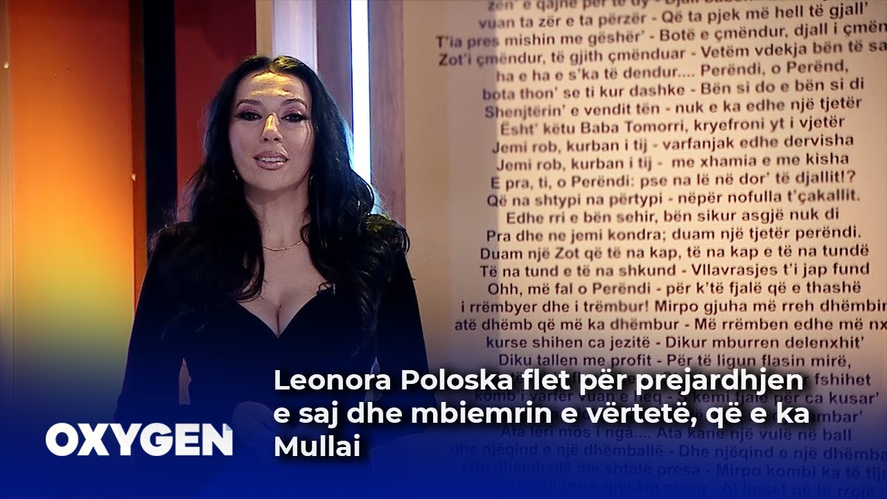 Leonora Poloska flet për prejardhjen e saj dhe mbiemrin e vërtetë, që e ka Mullai