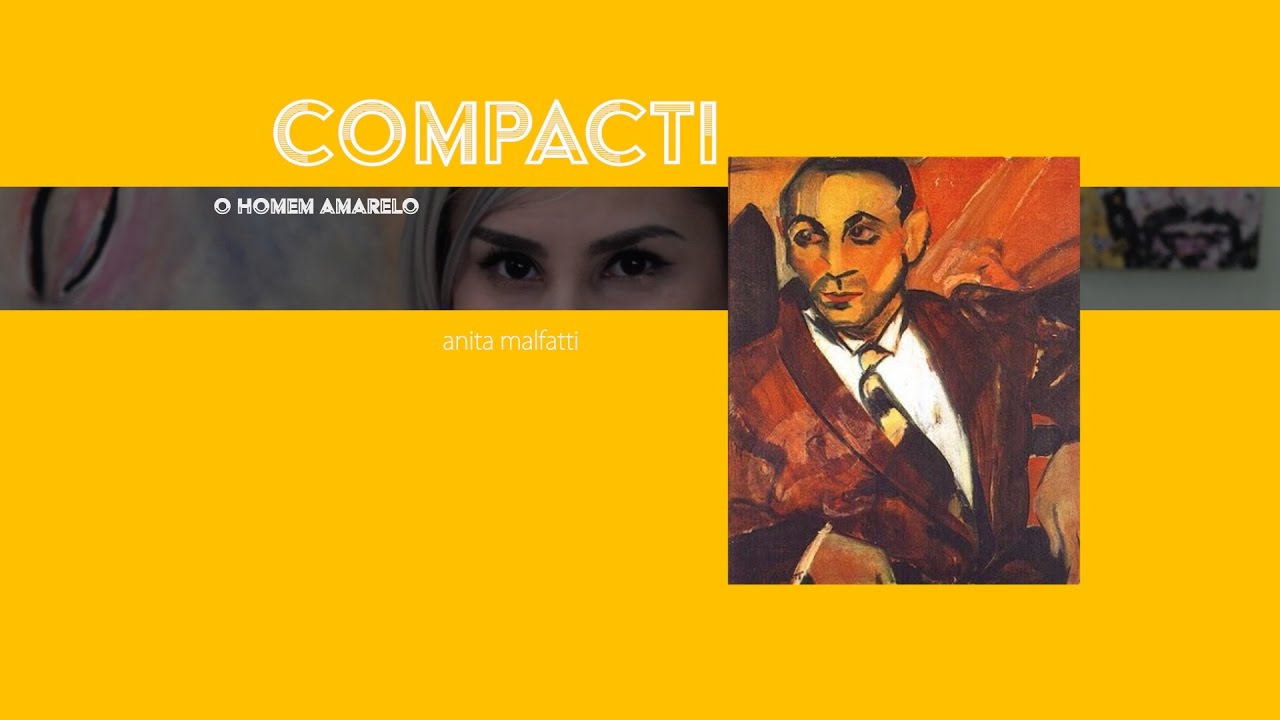 COMPACTI - O homem amarelo