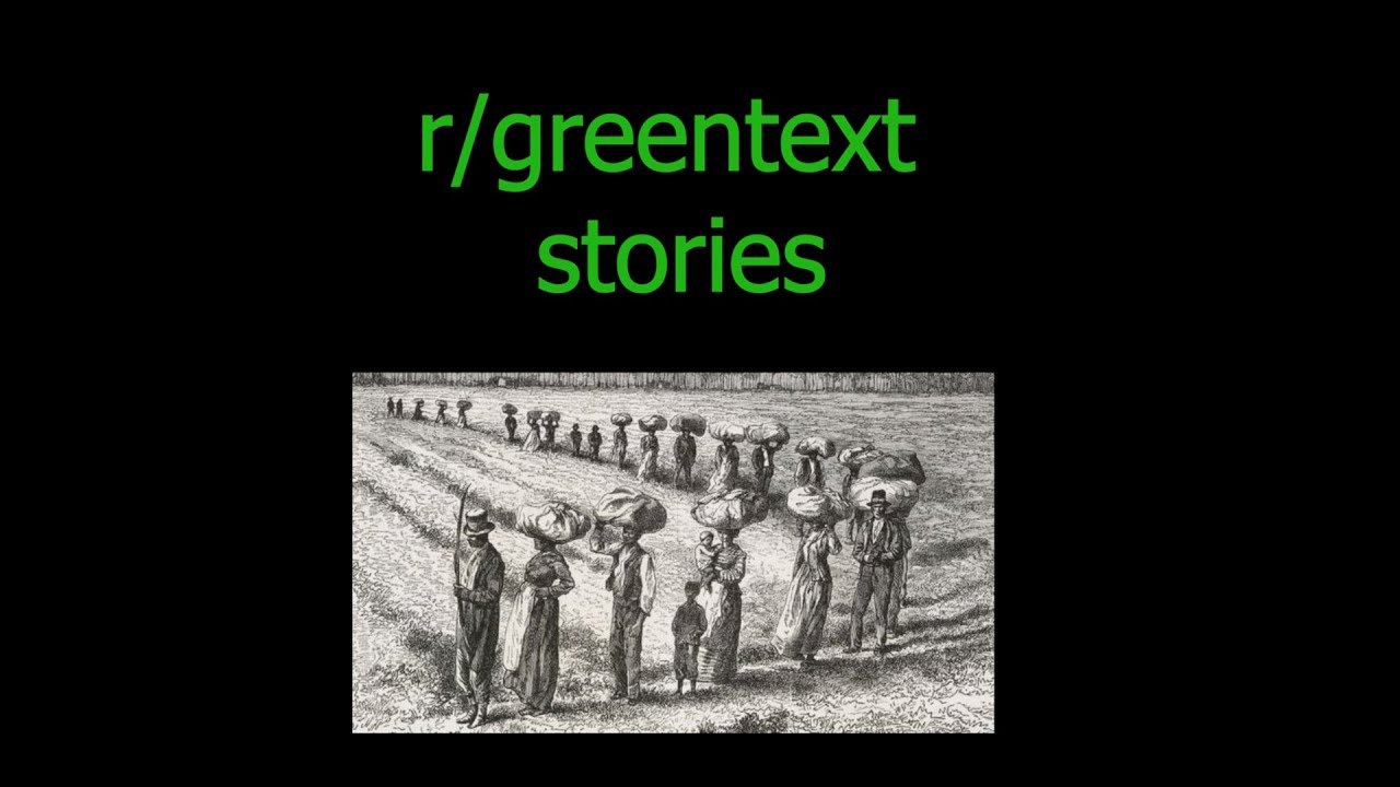 R/greentext stories to make your day