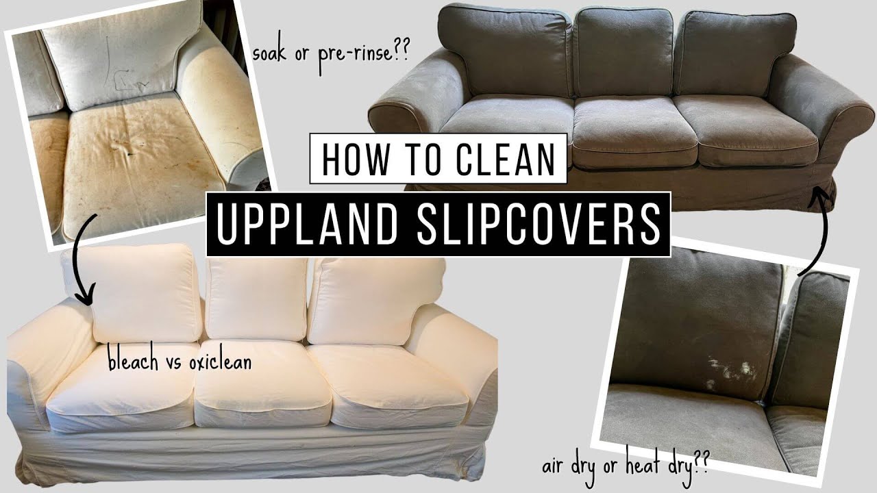 How I wash my Ikea UPPLAND sofa covers | {BLEACH VS OXICLEAN} | FAQs