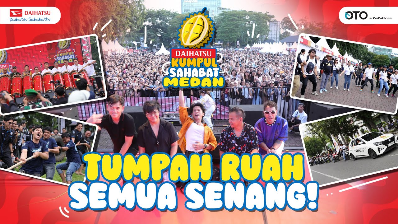 KUMPUL SAHABAT MEDAN 2024, BUKTI DAIHATSU RANGKUL SELURUH LAPISAN MASYARAKAT