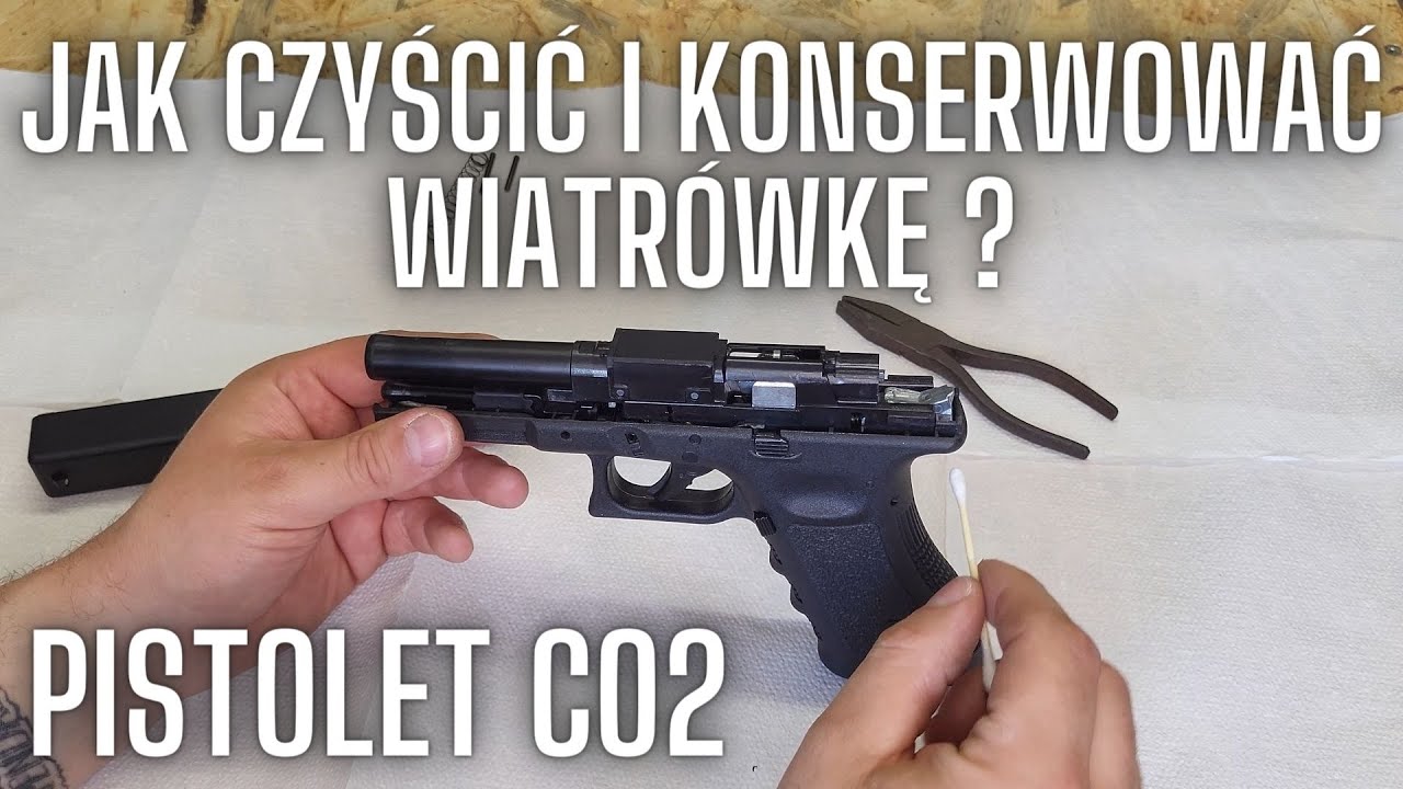 JAK WYCZYŚCIĆ WIATRÓWKĘ PISTOLET CO2