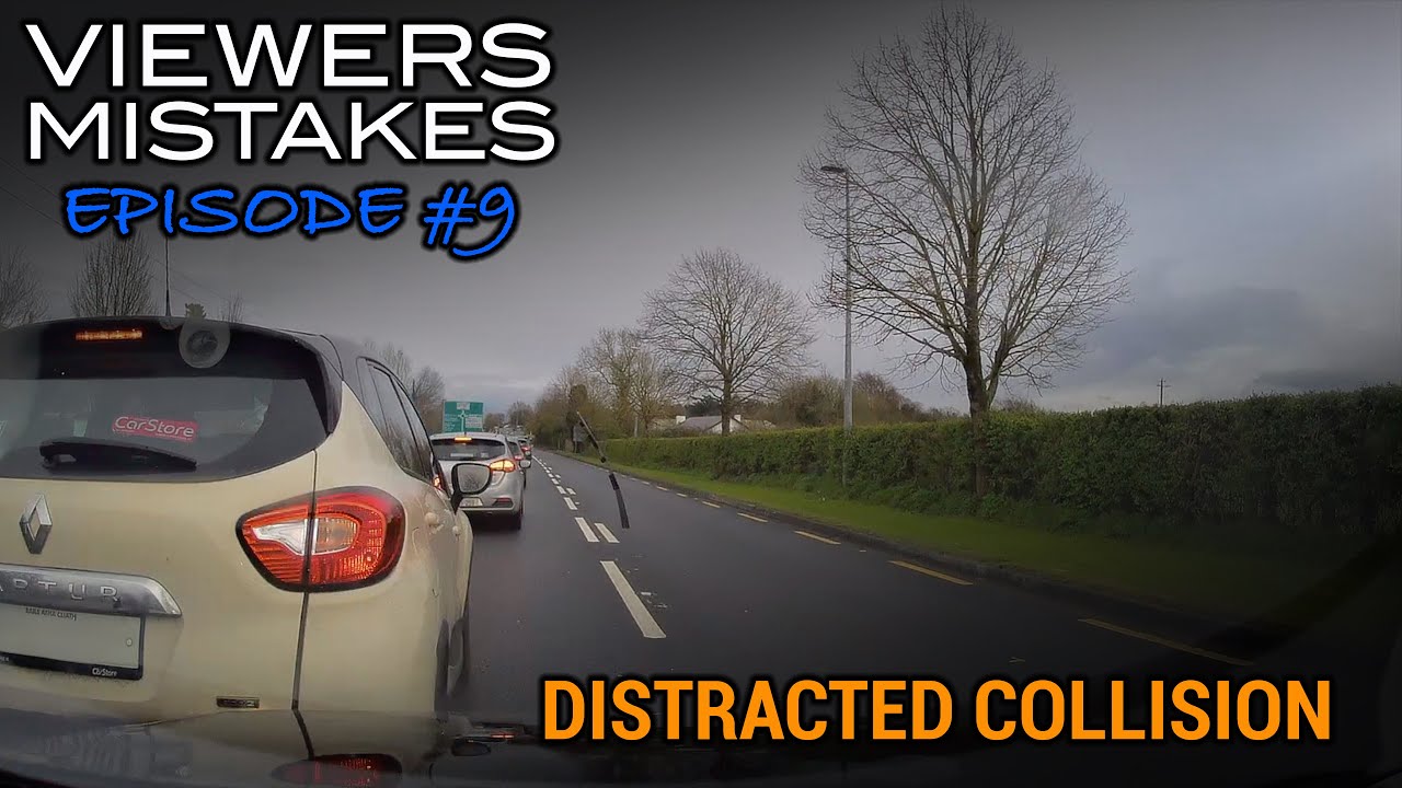 Viewers Mistakes #9 | A Distracted Collision