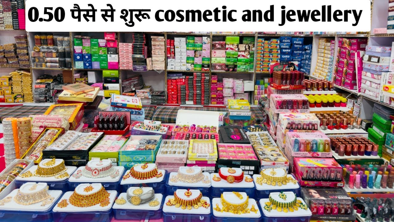 0.50 पैसे से शुरू cosmetic and jewellery, wholesale market sadar bazar delhi, Rj Chaudhary