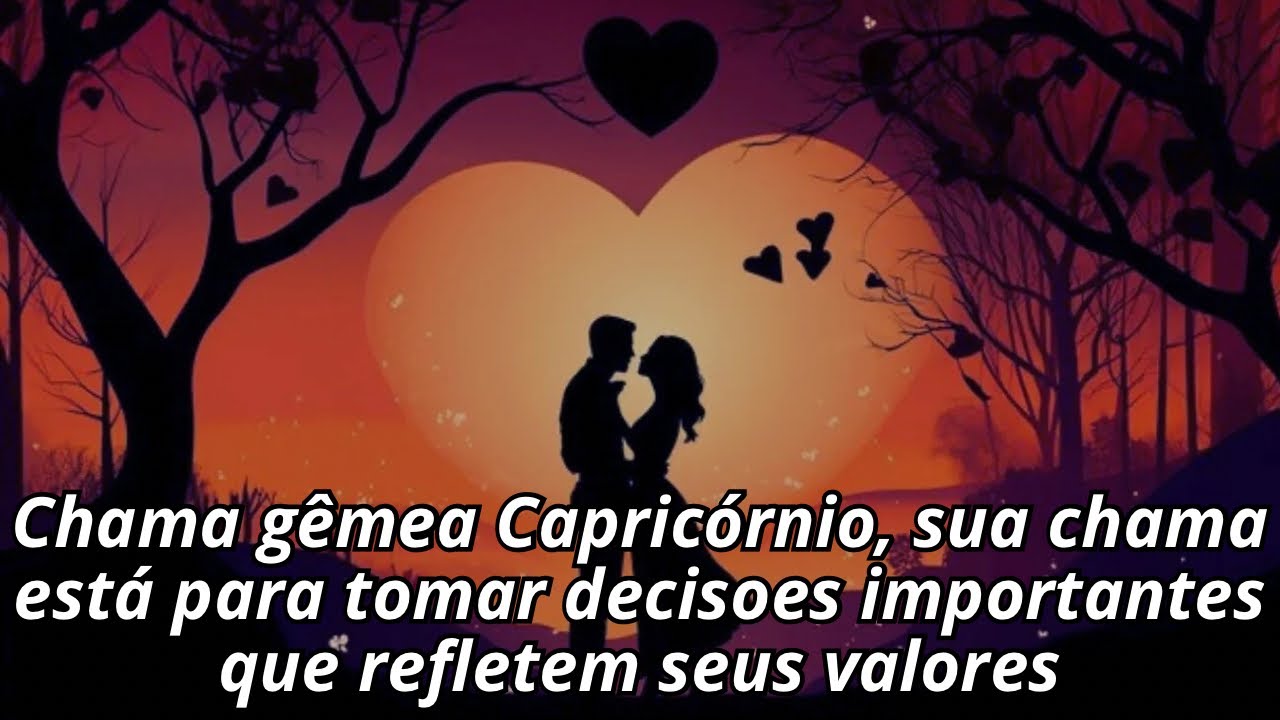 Chama gêmea Capricórnio, sua chama está para tomar decisoes importantes que refletem seus valores