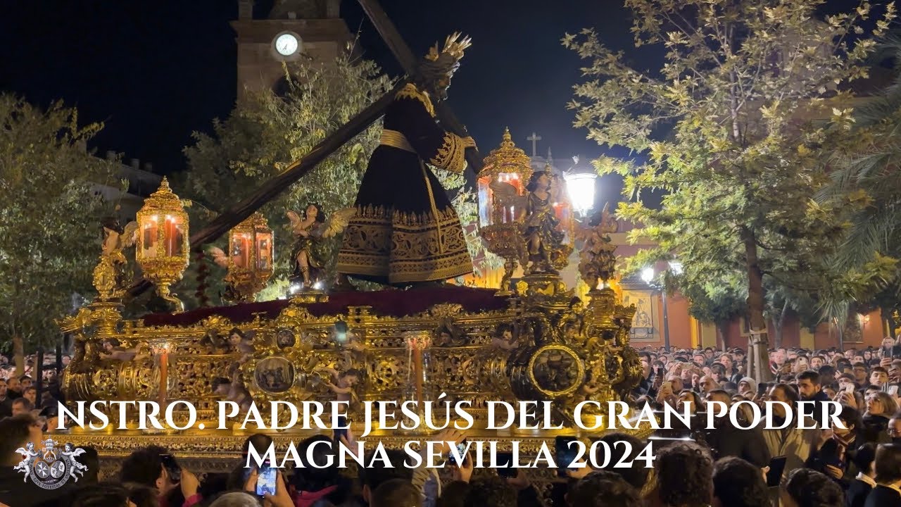 [4K] SALIDA Señor del Gran Poder | Traslado de Ida S.I Catedral Magna de Sevilla 2024