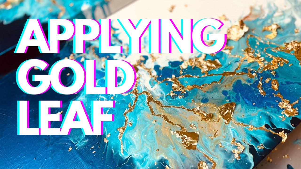 Applying Gold Leaf, Varnishing Acrylic Pours, Trying a New Deco Color Paint Marker