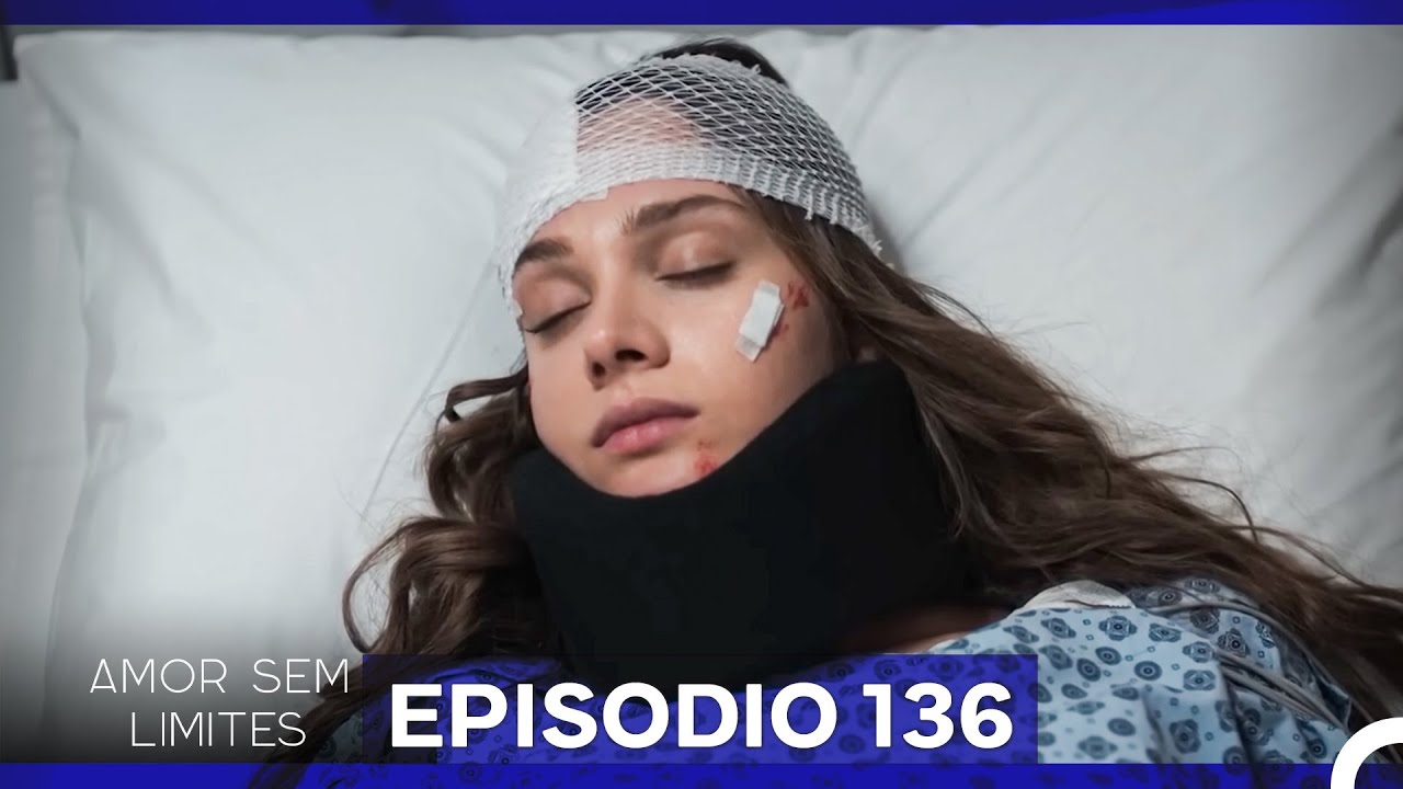 Amor Sem Limites 136. Episódio (Dublagem em Português)