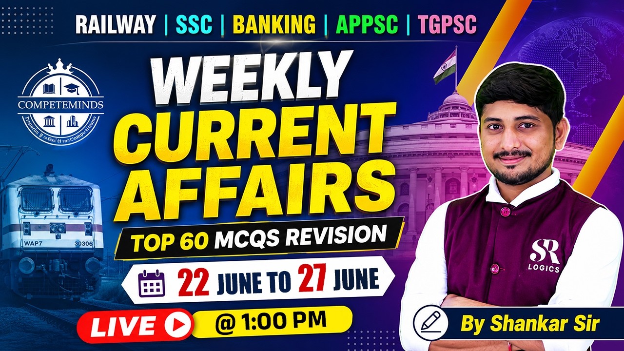 Weekly Current Affairs |22nd June To 27th June Current Affairs 2026 | Current Affairs By Shankar Sir