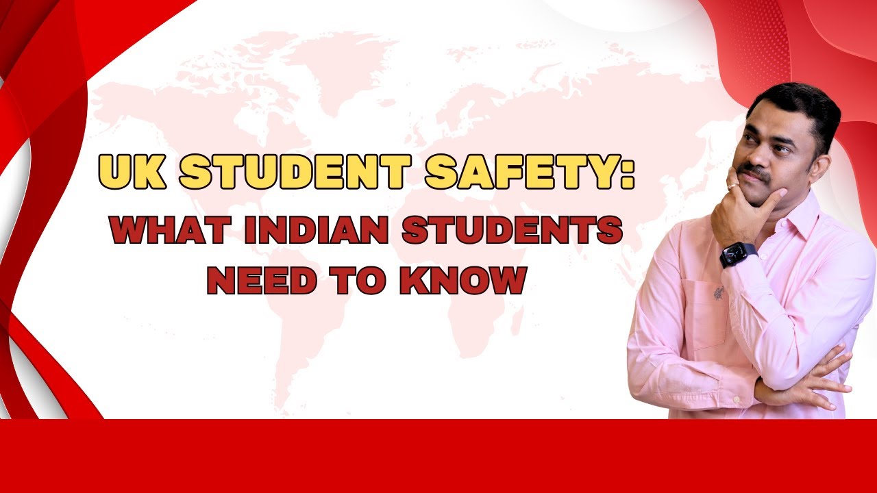 UK Student Safety: What Indian Students Need to Know #Studyabroad