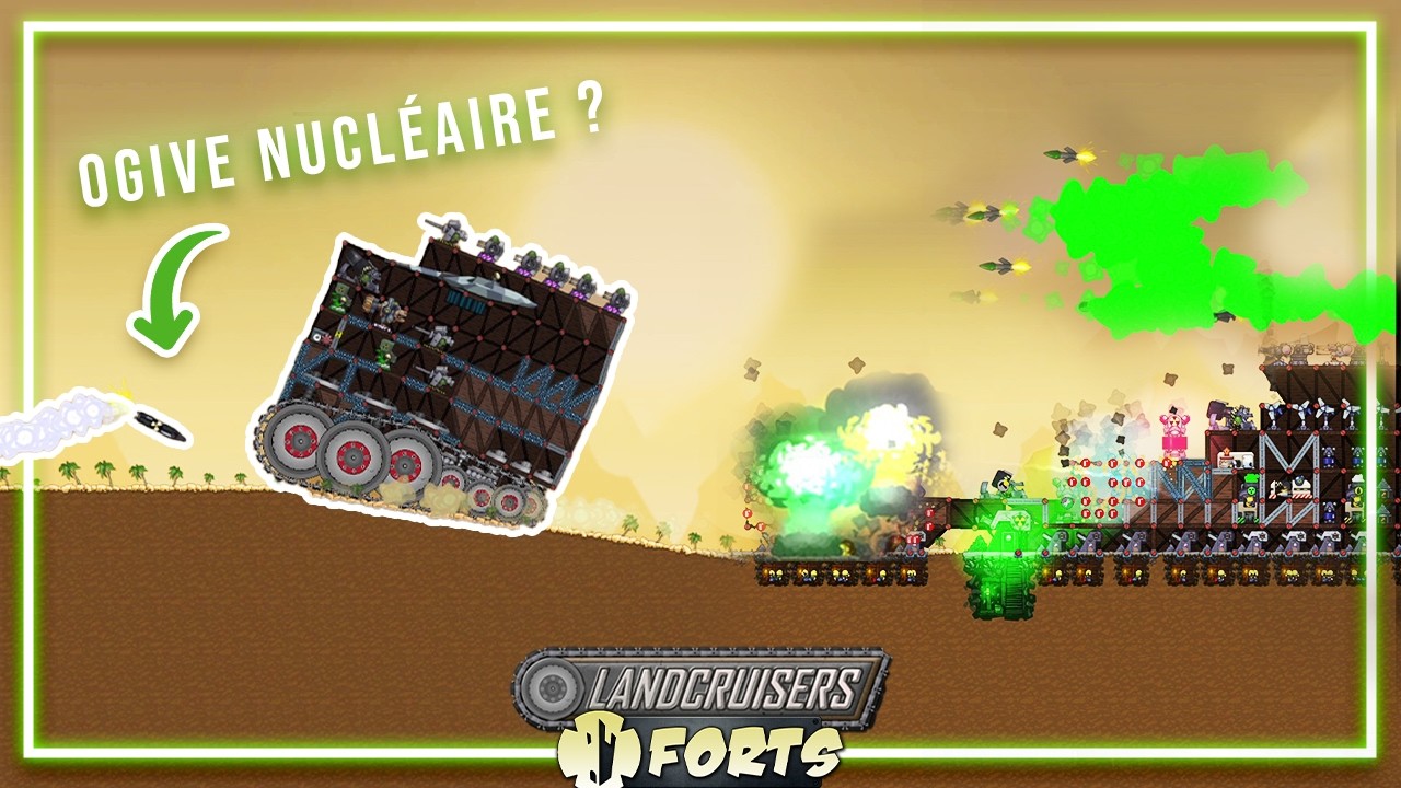 Les TANKS NUCLÉAIRES de FORTS !