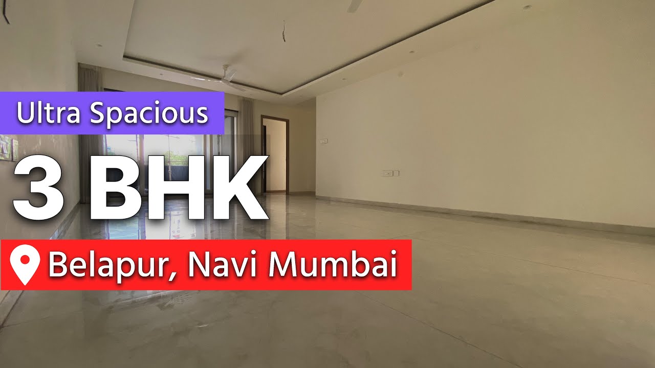ULTRA SPACIOUS 3 BHK Flat in Belapur, Navi Mumbai [ Wide Sundeck ]