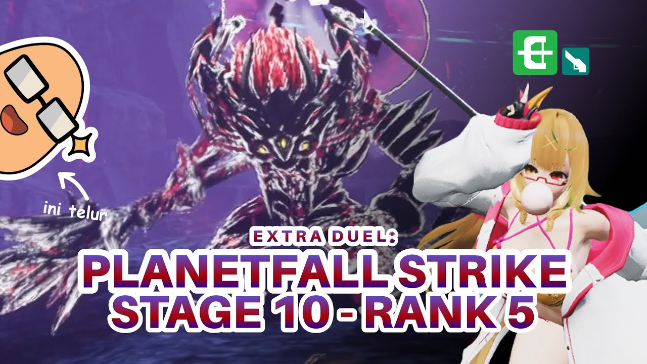 [PSO2:NGS] Duel Quest: Planetfall Strike - Stage 10 Rank 5 Br/Sl | Indonesia