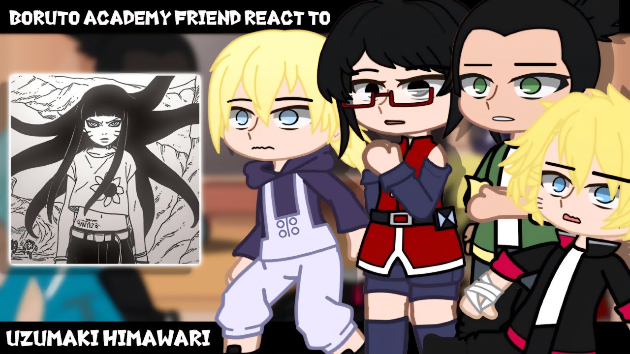Boruto Academy Friend React To Himawari ||GachaClub|| ||BorutoTwoBlueVortex||