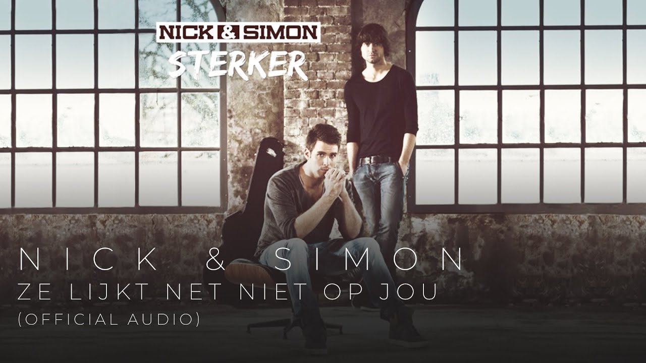 Nick & Simon - Ze Lijkt Net Niet Op Jou (Official Audio)