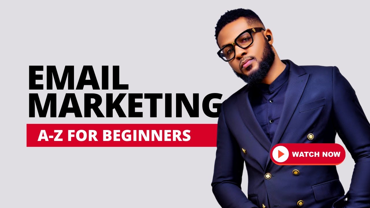 Email Marketing For Beginners - Full Tutorial + Tips