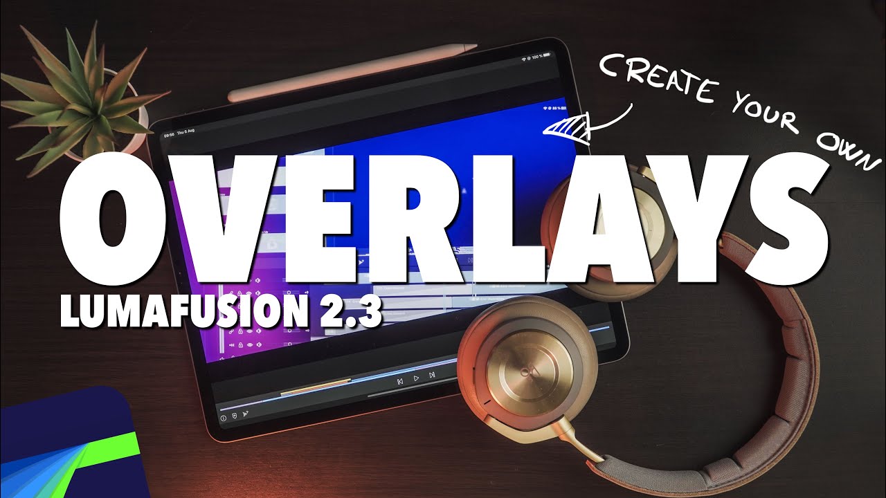Lumafusion 2.4 - How To Make Your OWN OVERLAYS in seconds!