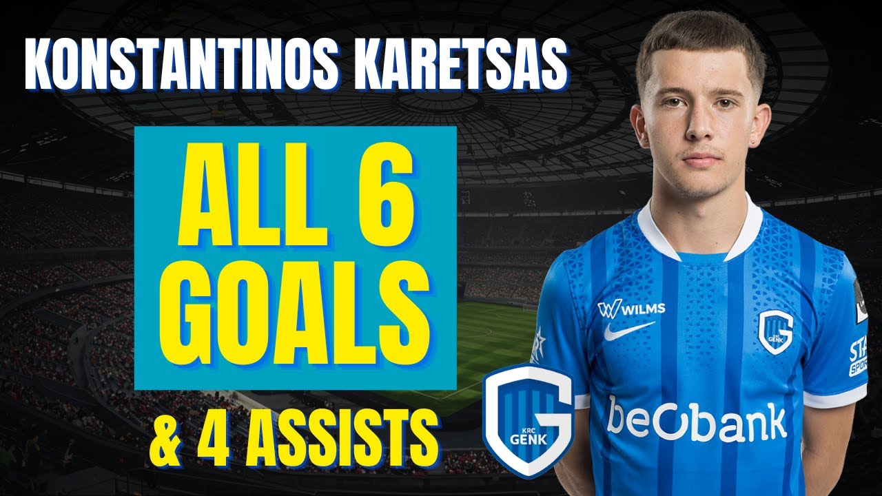 Konstantinos Karetsas - ALL 6 GOALS & ASSISTS FOR GENK JONG | Skills & Highlights
