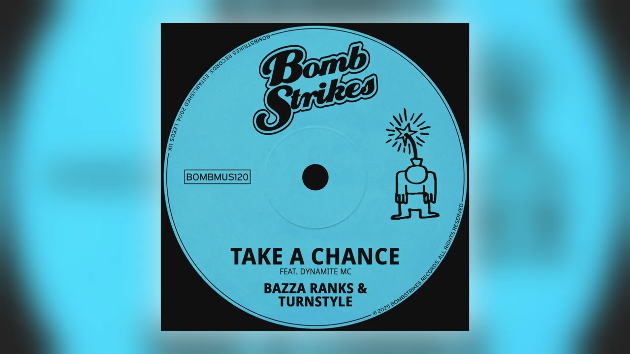 Bazza Ranks, Turnstyle & Dynamite MC - Take a Chance [Audio]