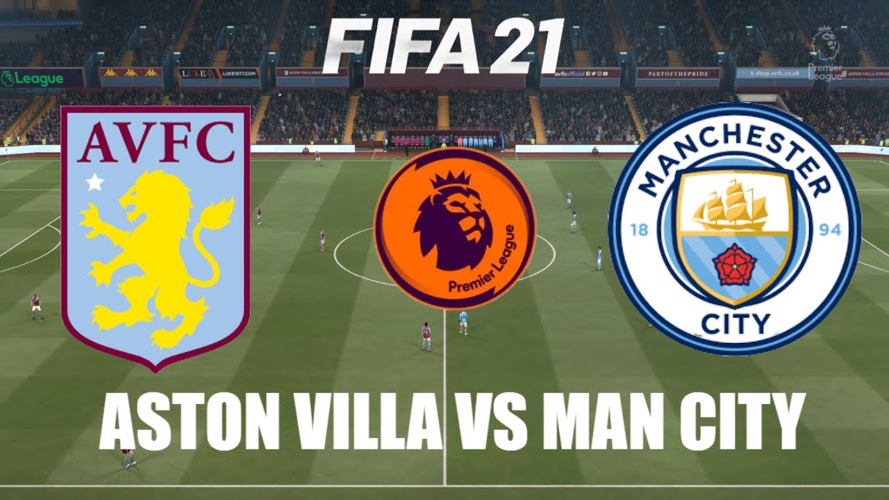FIFA 21 | Aston Villa vs Manchester City | Premier League 2020/21 | Matchday 32 | Full Match