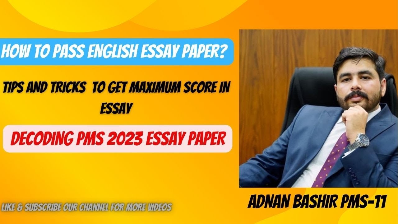 PMS Essay Guidance Session by Adnan Bashir PMS-11