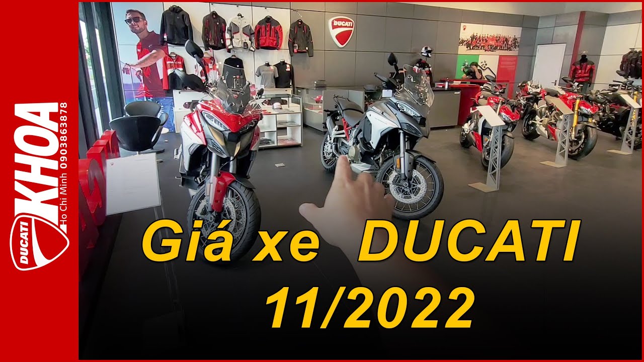 KHOA DUCATI HCM | Giá xe Ducati 11/2022 - Tham quan showroom Ducati Hồ Chí Minh