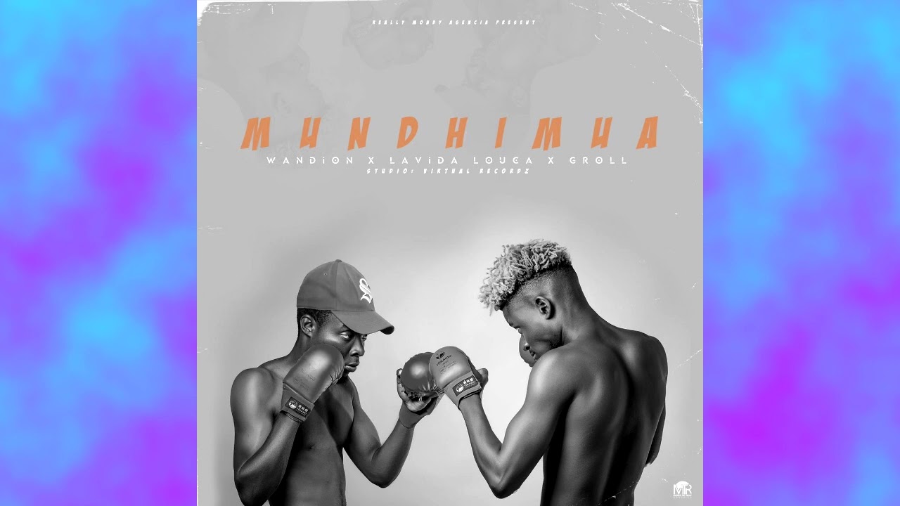 Wandion - Mundhimua (Feat. Lavida Louca & Groll) (Audio Oficial 2022)