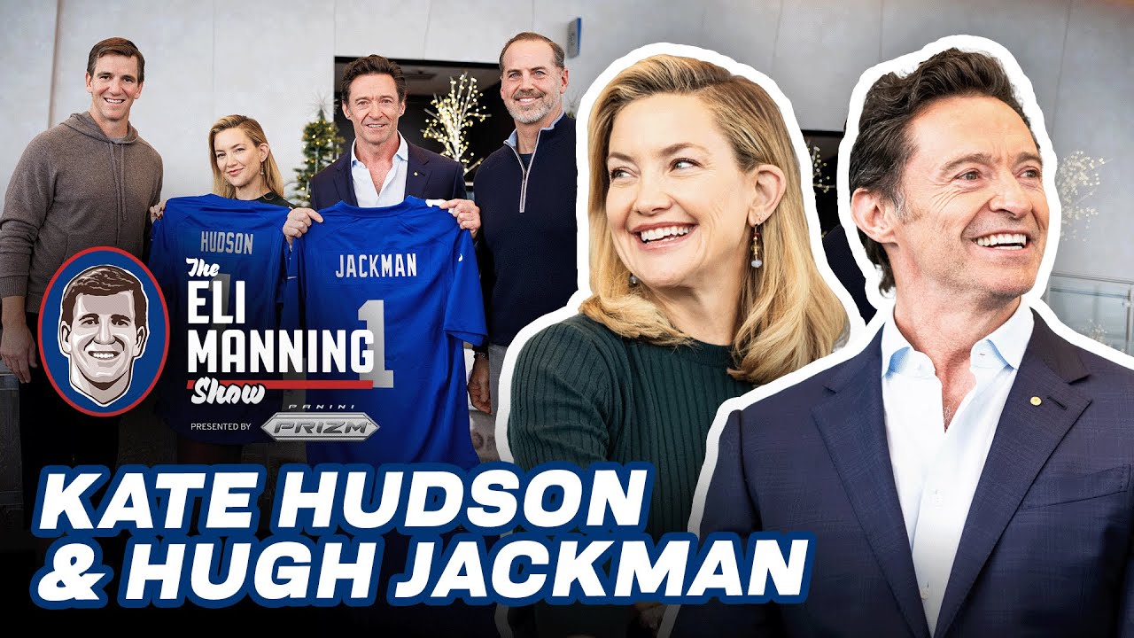 Kate Hudson & Hugh Jackman on Their New Movie “Song Sung Blue” & Hugh’s Nickname for Eli Manning