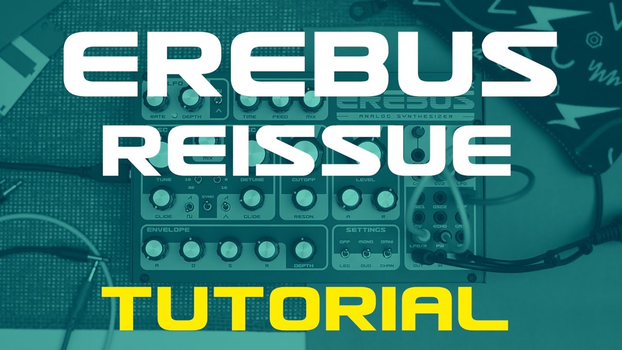 Erebus Reissue Tutorial