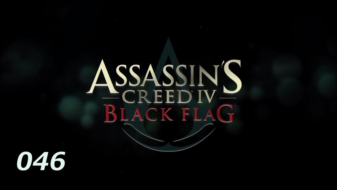 ASSASSIN'S CREED IV • BLACK FLAG 