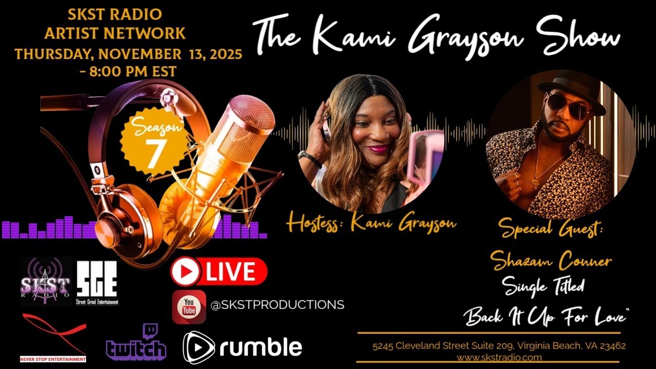 SKST Radio Network - The Kami Grayson Show with Artist Shazam Conner