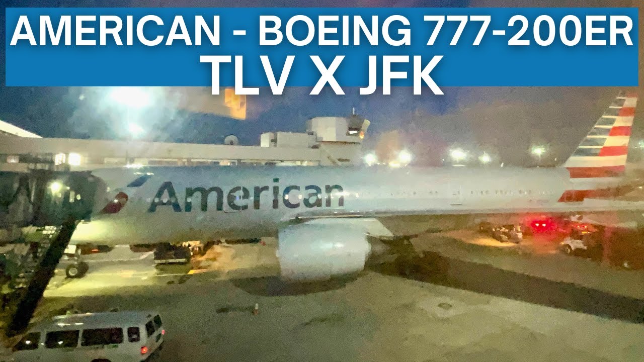 TRIP REPORT | American Airlines - Boeing 777-200ER - Tel Aviv (TLV) to New York (JFK) | Economy