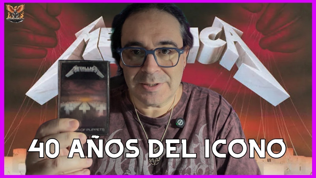 MASTER OF PUPPETS  | 40 Años de un disco INSUPERABLE