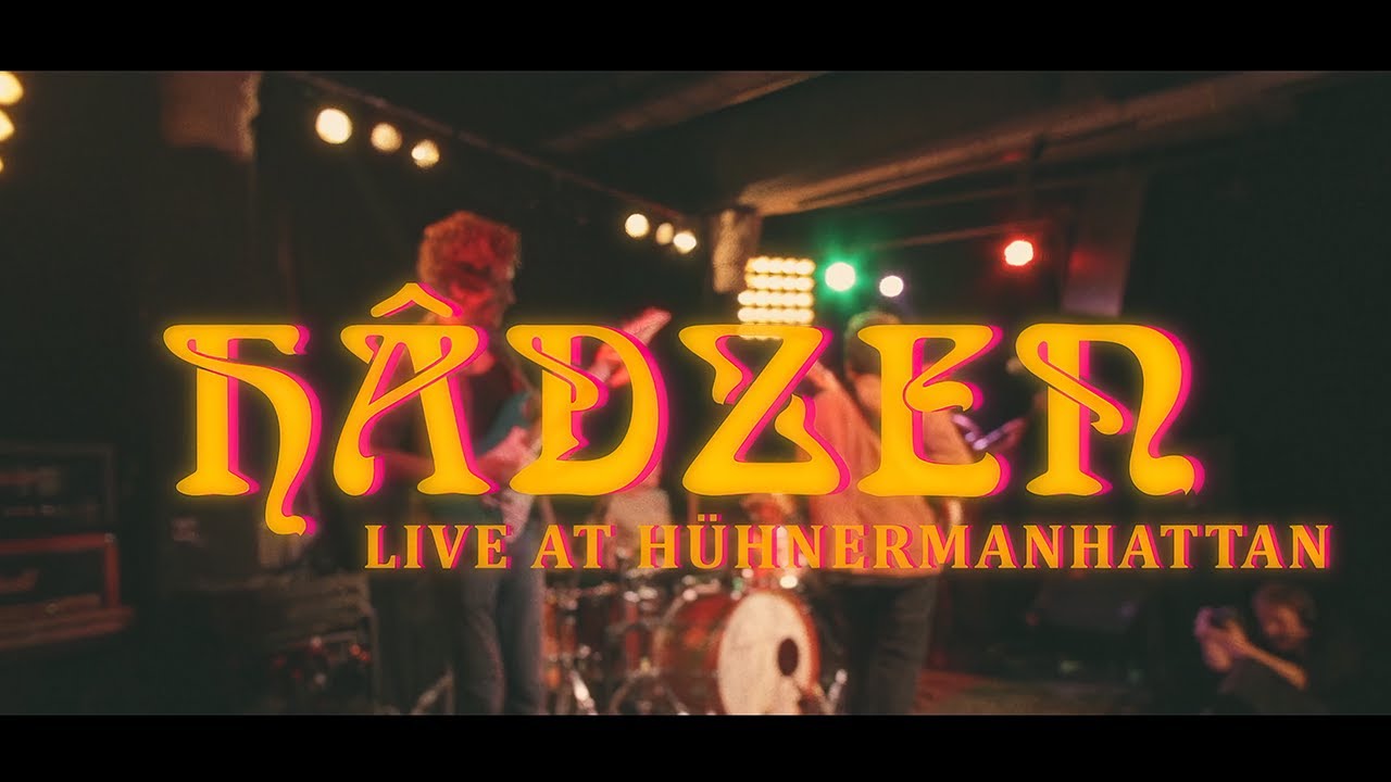 Hâdzen // Live at Hühnermanhattan