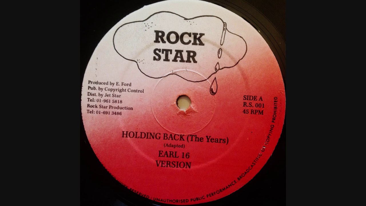Holding Back (The Years) + Version - Earl 16 [Rock Star]