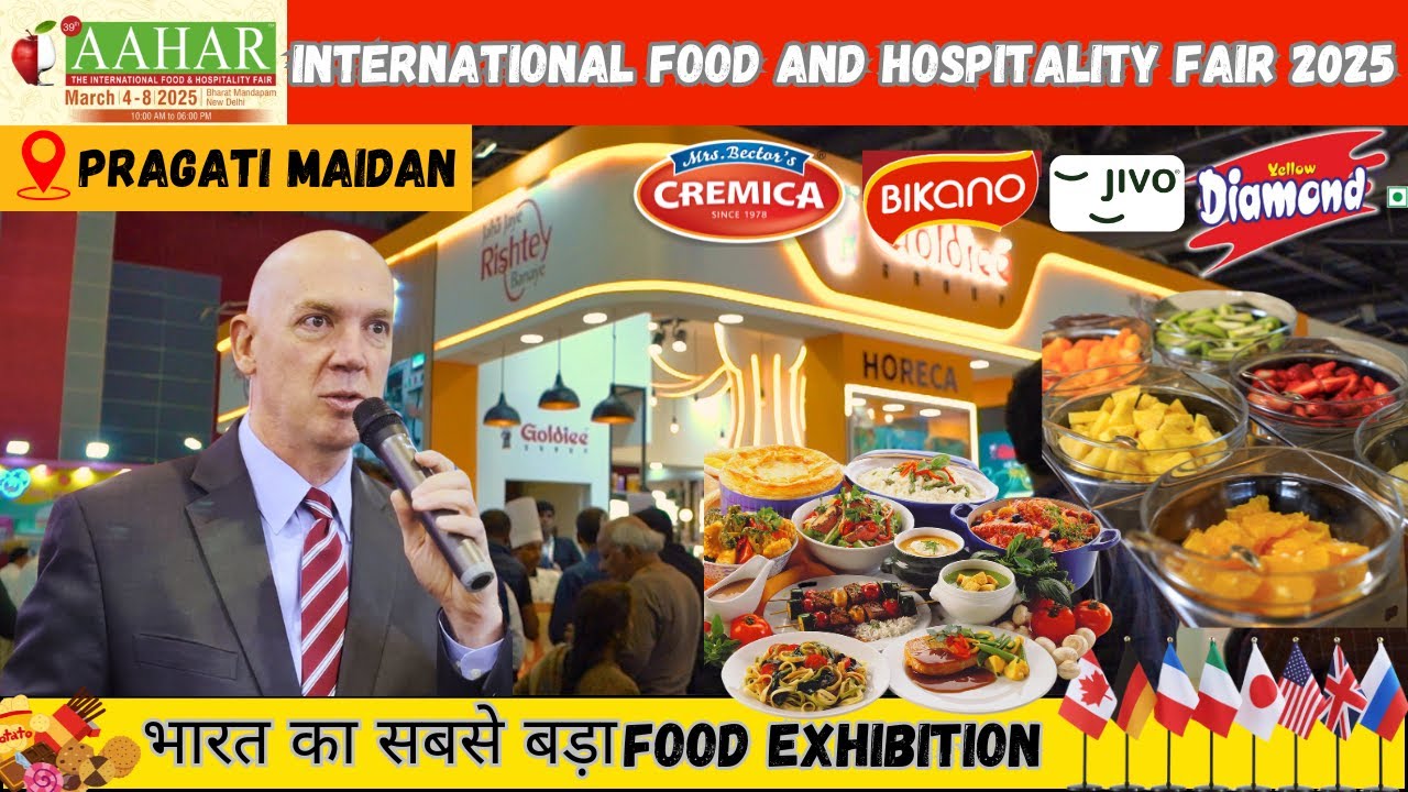 Discover the Future of Food: Aahar 2025 Food Expo Unveiled in Delhi!