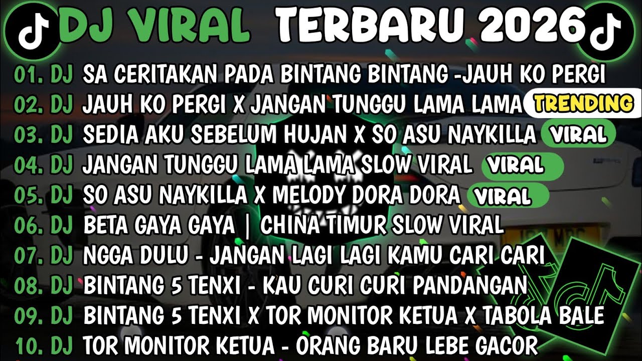  DJ TIKTOK TERBARU 2026🎵DJ SA CERITAKAN PADA BINTANG BINTANG🎵DJ JAUH KO PERGI X JANGAN TUNGGU LAMA