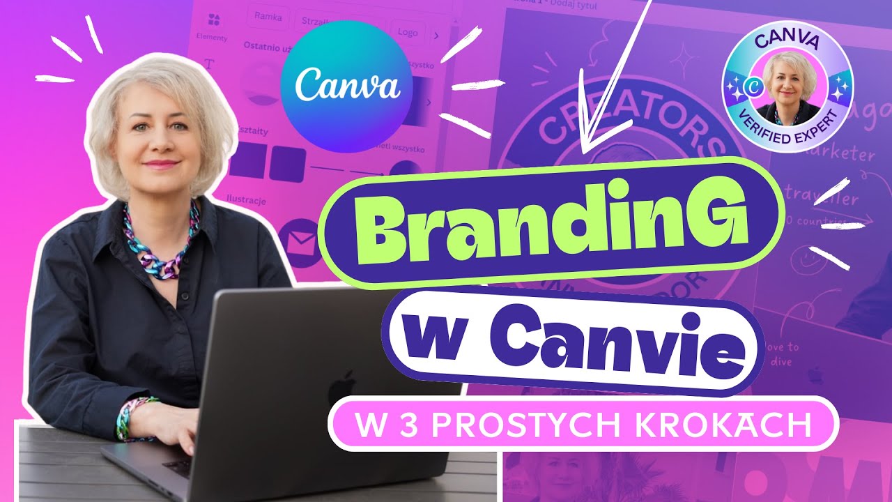Branding w Canvie – jak ustawić identyfikację wizualną marki w 3 prostych krokach? Canva tutorial PL