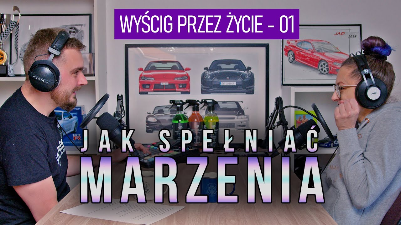 Jak REALIZOWAĆ MARZENIA? | 01. 